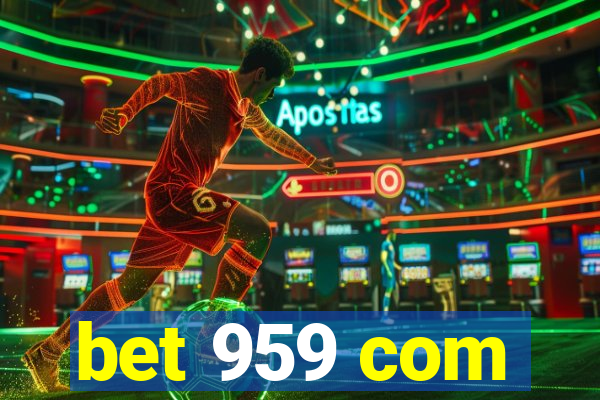 bet 959 com