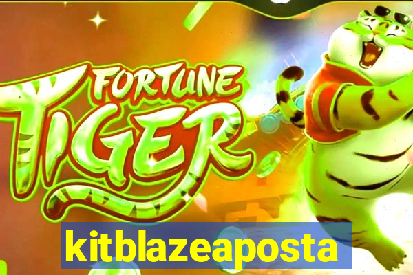 kitblazeaposta