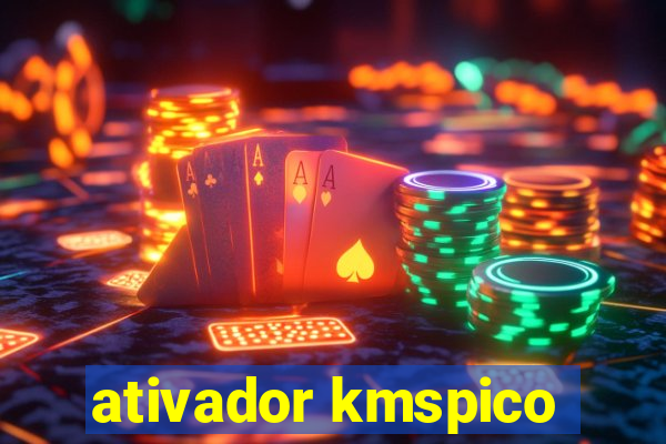 ativador kmspico