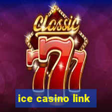 ice casino link