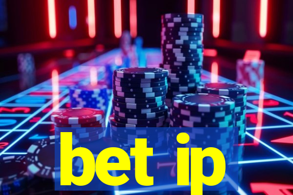 bet ip
