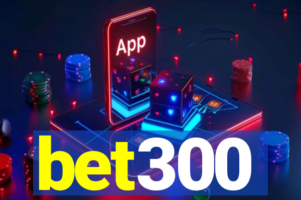 bet300