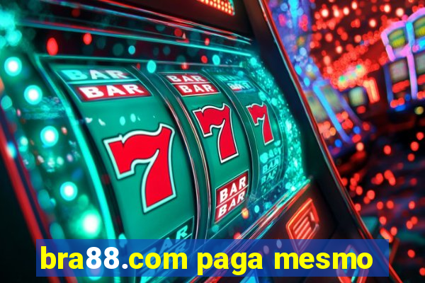 bra88.com paga mesmo