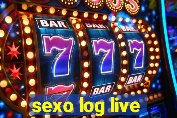 sexo log live