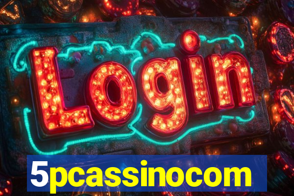 5pcassinocom