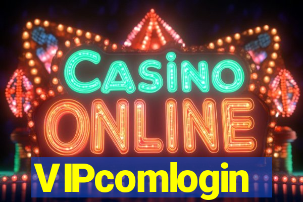 VIPcomlogin
