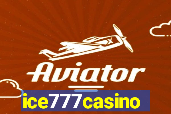 ice777casino