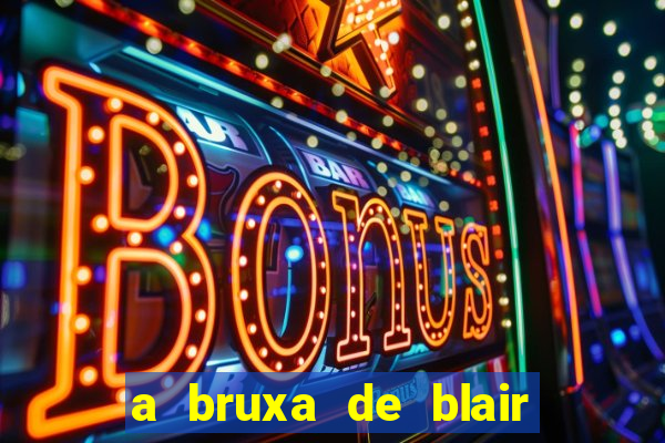 a bruxa de blair 1999 filme completo dublado