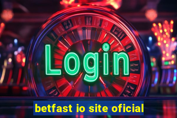 betfast io site oficial