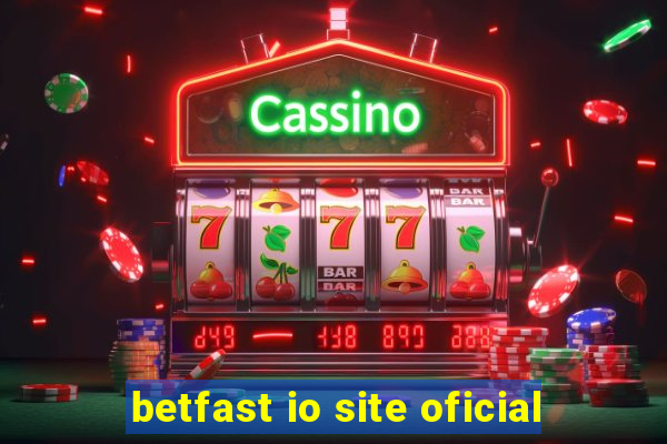 betfast io site oficial