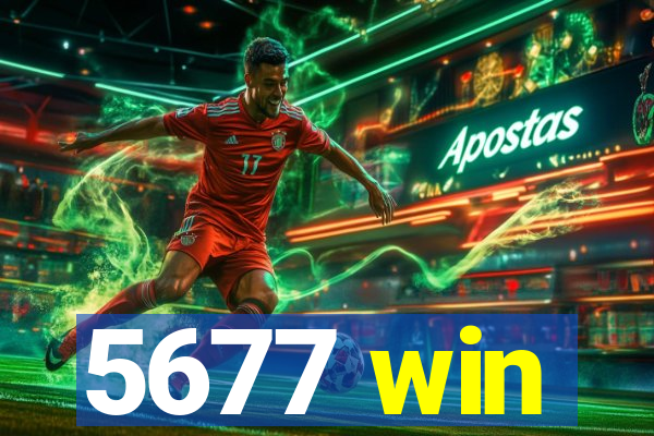 5677 win