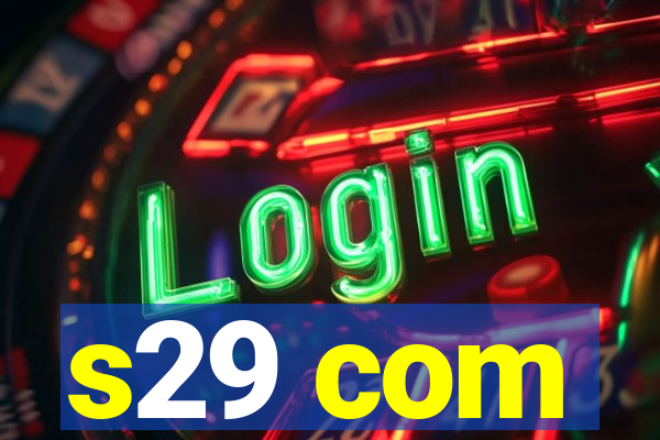 s29 com