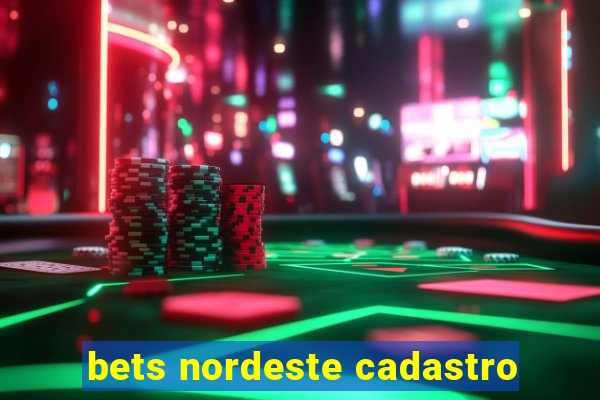 bets nordeste cadastro