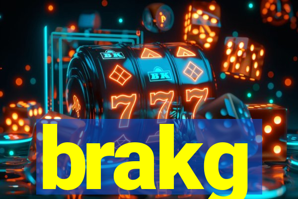 brakg