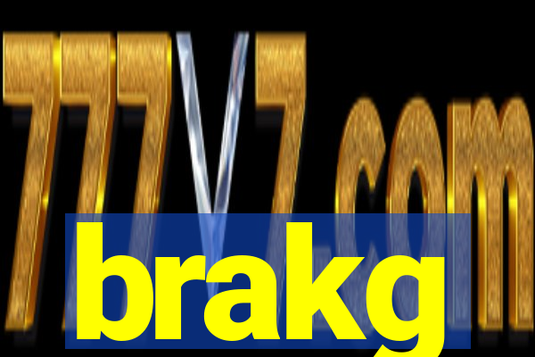 brakg