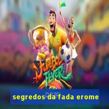 segredos da fada erome