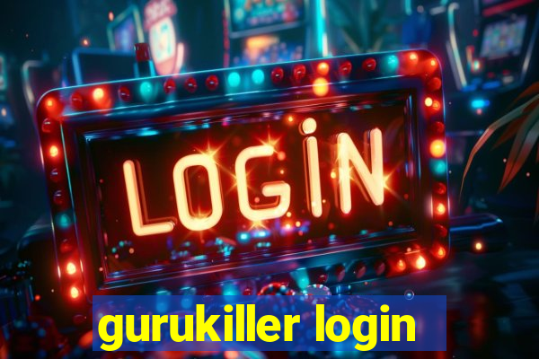 gurukiller login