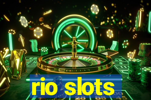 rio slots