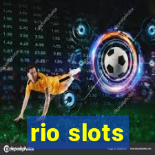 rio slots