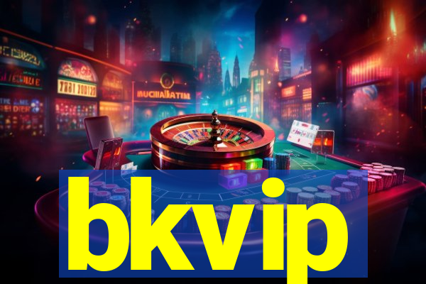 bkvip
