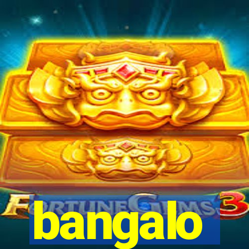 bangalo