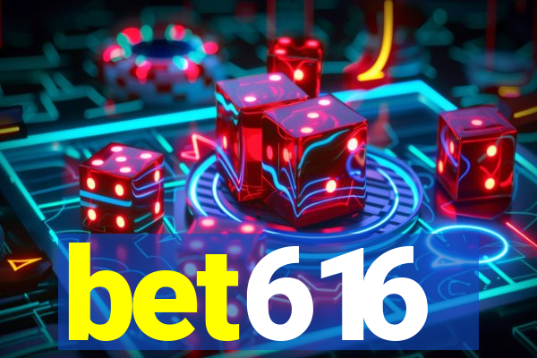 bet616