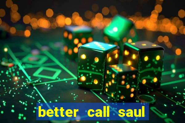 better call saul dublado torrent
