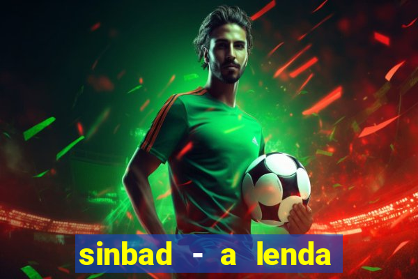 sinbad - a lenda dos sete mares online dublado