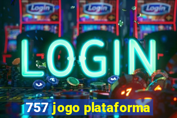 757 jogo plataforma