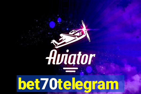 bet70telegram