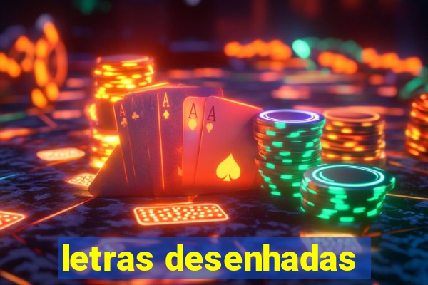 letras desenhadas