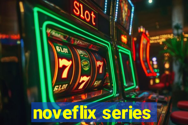 noveflix series