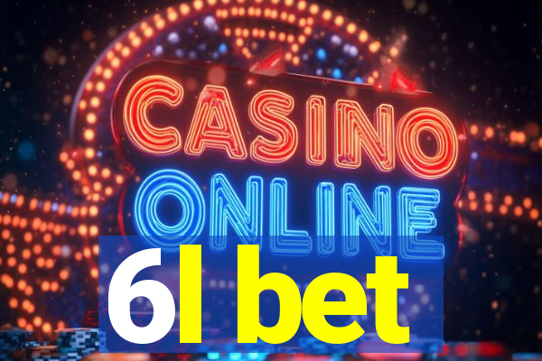 6l bet