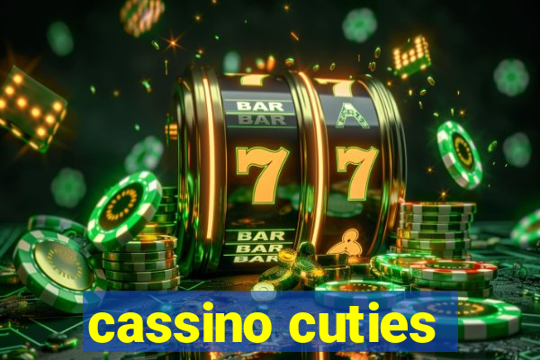 cassino cuties