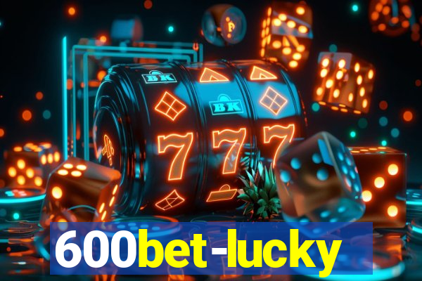 600bet-lucky