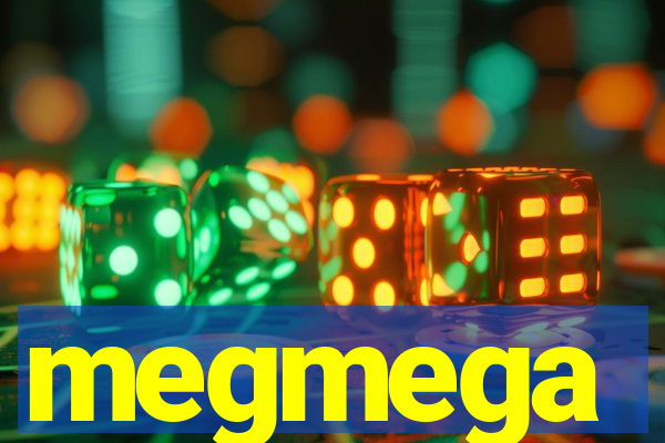 megmega