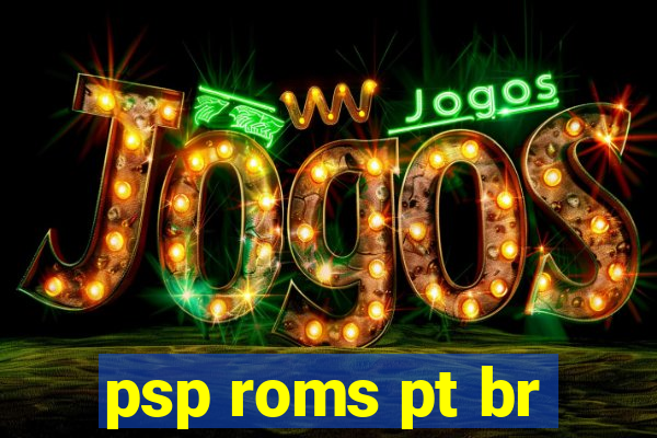 psp roms pt br
