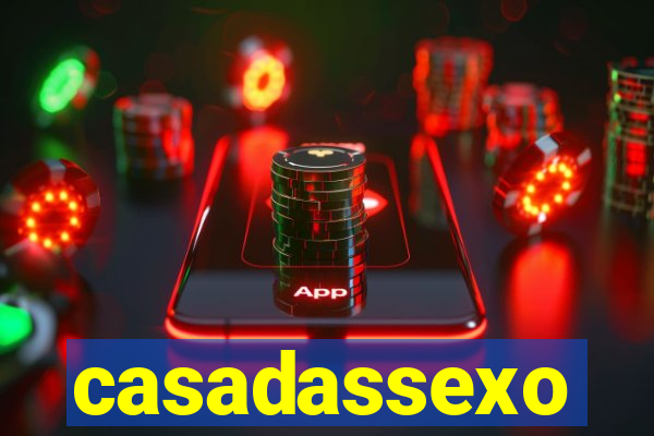 casadassexo