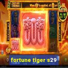 fortune tiger s29