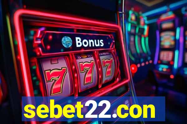 sebet22.con