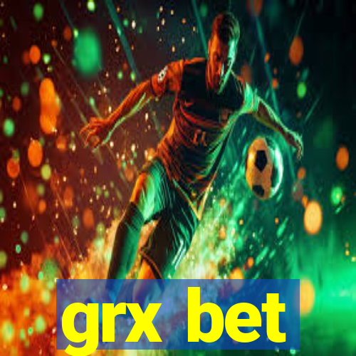 grx bet