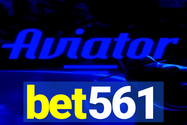 bet561