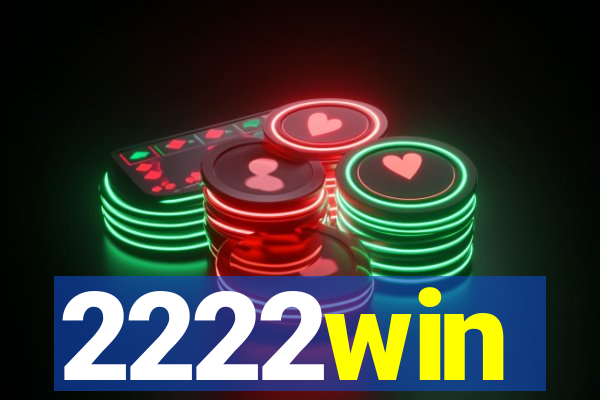 2222win