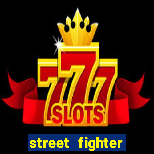 street fighter baixar jogo