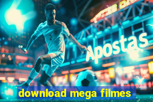 download mega filmes