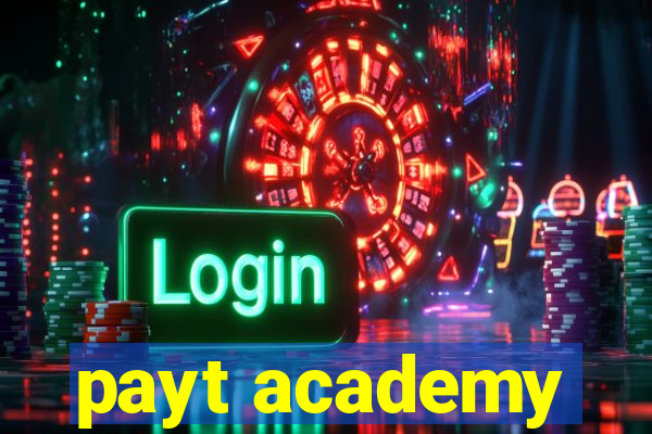 payt academy