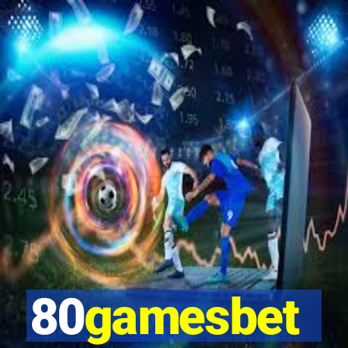 80gamesbet