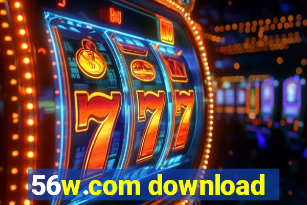 56w.com download
