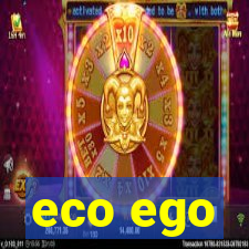 eco ego