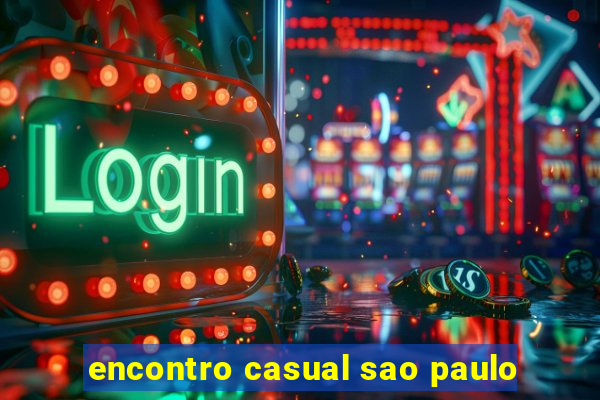 encontro casual sao paulo